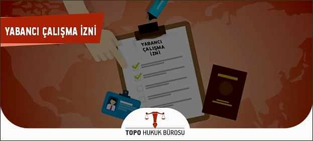Yabancılar için Çalışma İzni