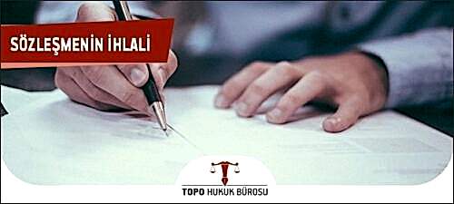 Sözleşmenin İhlali