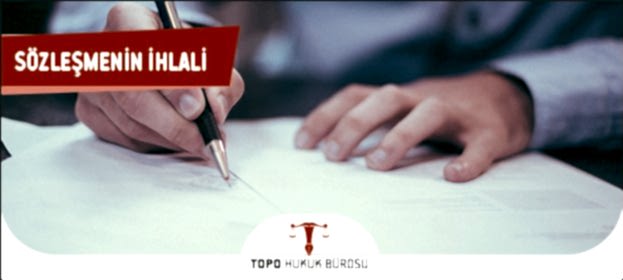 Sözleşmenin İhlali