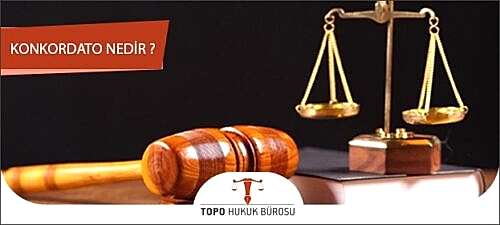 Konkordato İlanı Nedir, Nasıl Verilir?