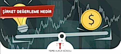 sirket degerleme nedir
